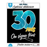 T-Shirt "On signe 30 ans"