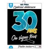 T-Shirt "On signe 30 ans"