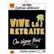 Tee-shirt on signe Vive la retraite H/F