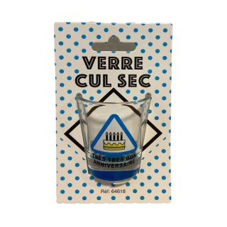 1 Verre cul sec "Très très bon anniversaire!"