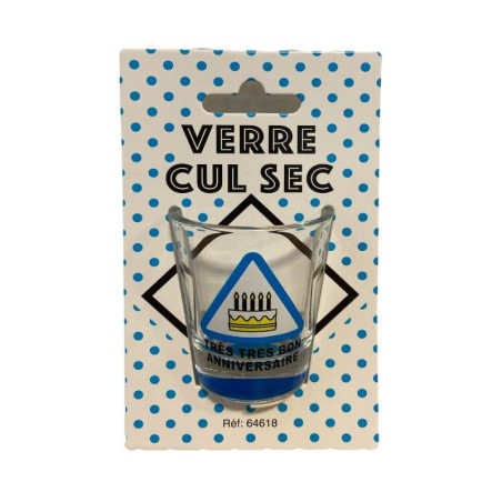 1 Verre cul sec "Très très bon anniversaire!"
