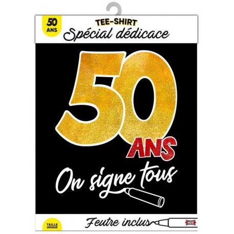 Tee-shirt zu unterschreiben 50 ans