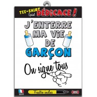 T-Shirt "On signe enterrement de vie de garçon"