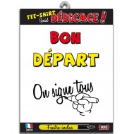 Tee-shirt zu unterschreiben "Bon départ"