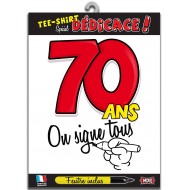 T-Shirt "On signe 70 ans"