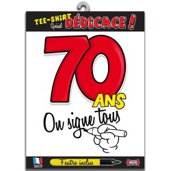 Tee-shirt zu unterschreiben 70 ans