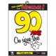T-Shirt Dedica " 90 ans "