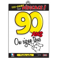 T-Shirt Dedica " 90 ans "