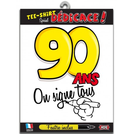 Tee-shirt on signe 70 ans