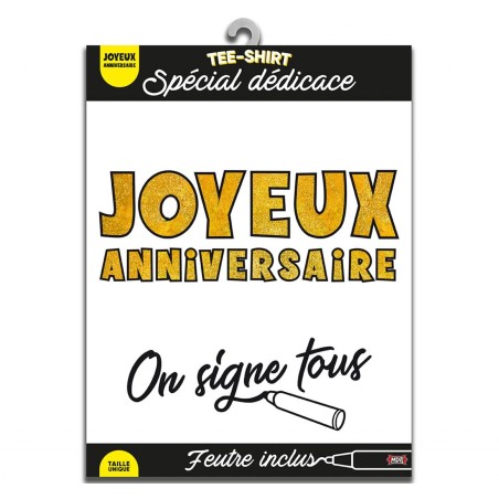 T-Shirt "Firmiamo tutti" Joyeux anniversaire, on signe tous"