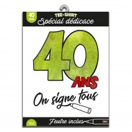 T-Shirt "On signe 40 ans"