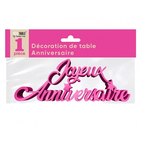 Déco de table "joyeux anniversaire", 3D, métallisée,fuchsia