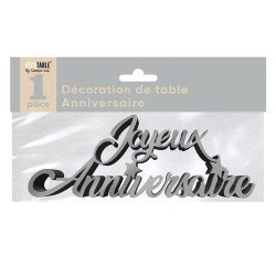 Déco de table "joyeux anniversaire", 3D, métallisée, argent