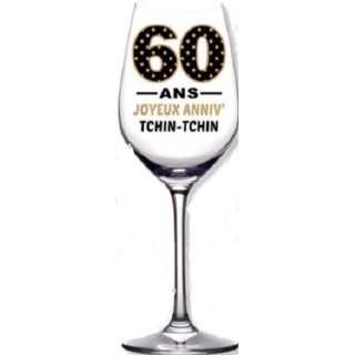 1 Verre à vin   "Bon Anniv' A la tienne" 